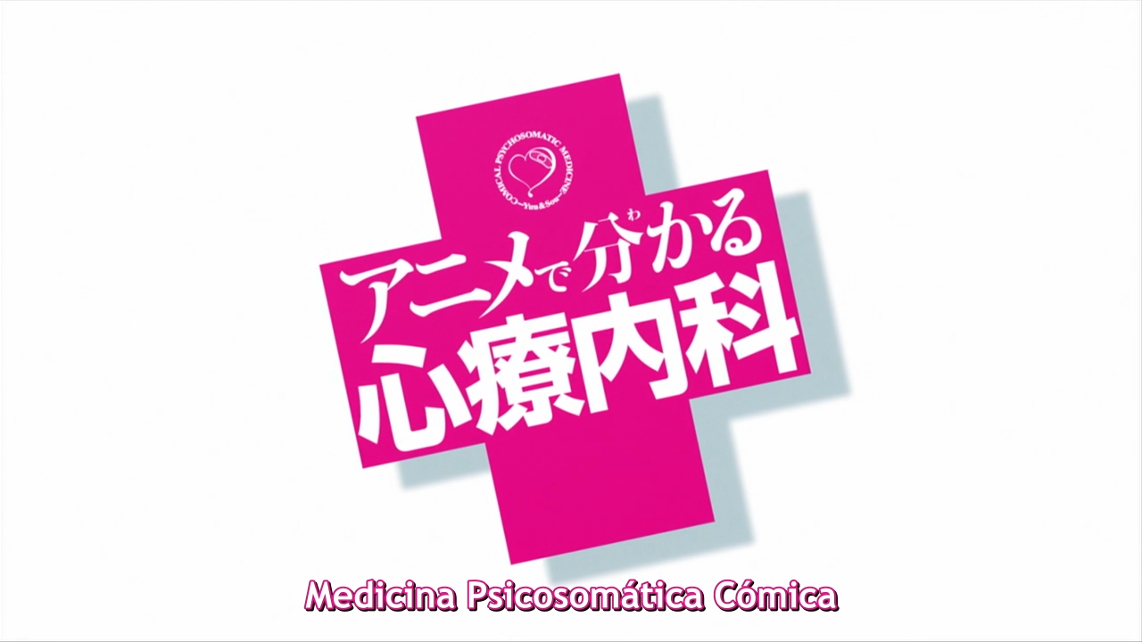 Anime de Wakaru Shinryounaika (PuyaSubs!)